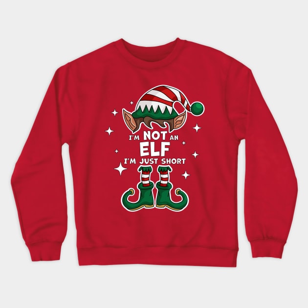 I'm Not An Elf I'm Just Short Elf Matching Family Christmas Crewneck Sweatshirt by OrangeMonkeyArt